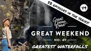 Greatest Great Ocean Road Waterfalls - 52 Great Weekends No. 49