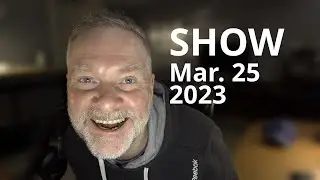 Show #2 - Mar. 25 2023 (Graphics, Single/Multiplayer, Storytelling, Customization, Firmware)