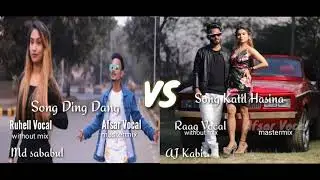 New Song | Ding DangVSKatil Haseena | Mashup Song | Afsar Ahmed&Md Saddam | Ruhell Music | AJ kabir