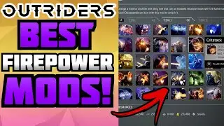Outriders - MUST USE MODS For Firepower Builds! | Outriders Best Weapon Mods & Best Gear Mods