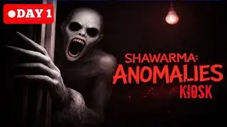 Scary Shawarma Kiosk:😱the ANOMALY Day 1-All New Anomalies, Horror Jumpscares & Events (Roblox)#part1