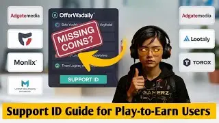 Support ID Guide for Play-to-Earn Users | Solve Offerwall Issues Fast | Coinpayu Earn Money