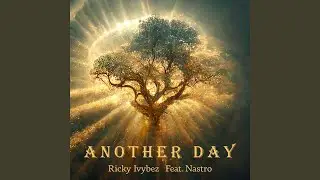 Another Day (feat. Nastro)