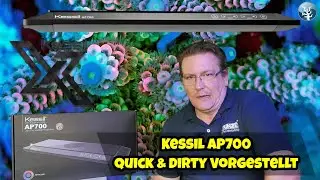 📢Kessil AP700 👉Quick&Dirty👈 Vorstellung
