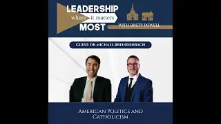 Taxation, Abortion, Marijuana, and More with Brett Powell & Dr. Michael Breidenbach