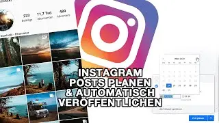 Instagram Posts planen und automatisch posten I TUTORIAL I 4K