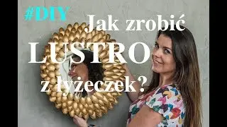 DIY: Jak zrobić lustro w ramie z plastikowych łyżeczek?