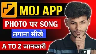 Moj Me Photo Me Song Kaise Lagaye 🎵 | Photo Se Video Kaise Banaye | Full Guide