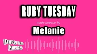 Melanie - Ruby Tuesday (Karaoke Version)