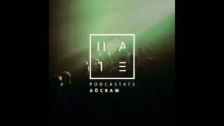 A&ouml;cram &mdash; HATE Podcast 473