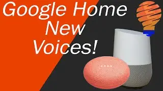 Changing Your Google Assistant Voice - Changing Your Google Home Voice