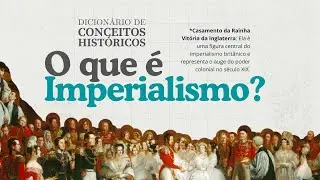 O que é IMPERIALISMO?