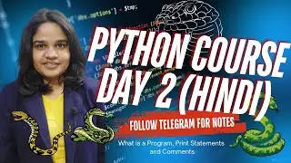 Python Day 2: What is a Program, Print Statements, and Comments | Witbelle Company
