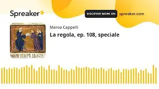 La regola, ep. 108, speciale