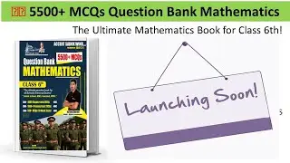 5500 + Mathematics Best Book for Sainik & Military RMS School Entrance Exam by Suraj Sir Accent Wing
