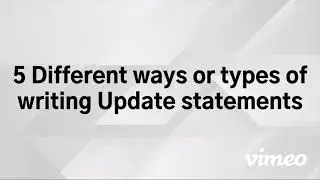 Snowflake - 5 Different ways or types of writing Update statements