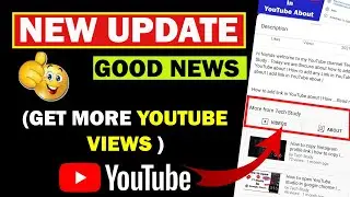 New update on YouTube (Get more YouTube views) | Youtube new update features | YouTube new Update |