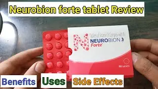 Review Of Neurobion Forte Tablet। Neurobion Forte Tablet Benefits।By.Dr.S.A.Khan