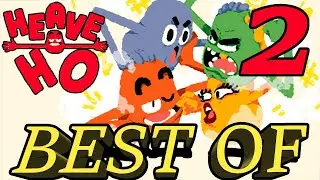Best of Heave Ho #2 (w/GLITCH and The True Cakehead)