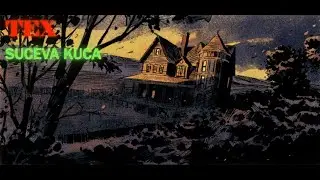 Tex Willer - Sučeva Kuca (Strip u boji)