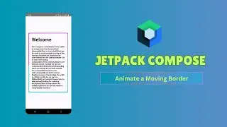 Implement a Animated Border - Jetpack Compose