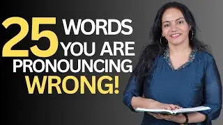DAY 5 | 25 WORDS YOU&rsquo;RE PRONOUNCING WRONGLY RIGHT NOW | ENGLISH PADIKKAM 