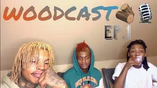 WOODCAST🎙️ Ep.1 (Realtionships, society and social media) ft@AustroFlow&Kaysoo