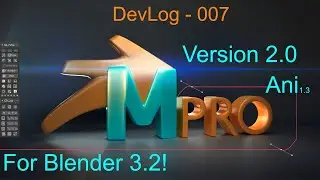 Maya Config Pro Ani | DevLog 007: Version 1.3