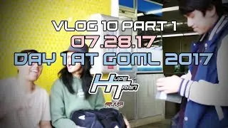 HT Travels #10 (Day 1) [07-28-17] Settling in at #GOML2017