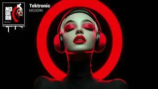 Tektronic - MODERN [Official Visualizer]