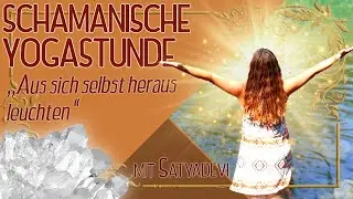 Schamanische Yogastunde mit Satyadevi - Yoga Vidya Mittelstufe Live 16:15 Uhr 09.05.2021