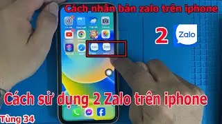 Cách sử dụng 2 tài khoản zalo trên iphone,- How to use 2 zalo accounts on iphone,
