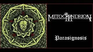 💀 Mitochondrion - Parasignosis (2011) [Full Album] 💀