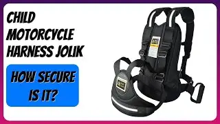 REVIEW (2025): Child Motorcycle Harness Jolik. Features.