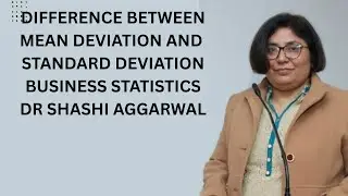 DIFFERENCE BETWEEN MEAN  DEVIATION AND STANDARD DEVIATION