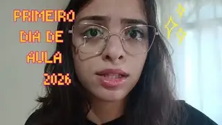 MEU PRIMEIRO DIA DE AULA 2026!!🩷