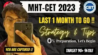 30 Days Strategy 💪 for MHT-CET 2023 || Tips & Tricks New Series || mhtcet 2023 || Samkit Shah