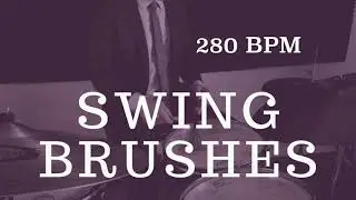 Jazz Drum Brushes Play Along - Fast Swing - 280 BPM