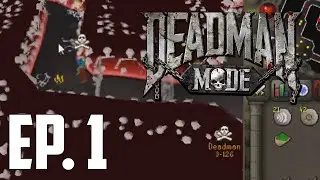 Deadman Mode - Episode 1 - Pking Everyone | Oldschool Runescape
