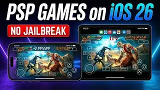How to Install PSP Games on iPhone & iPad (PPSSPP Emulator) iOS 26 &ndash; NO Jailbreak | 2026