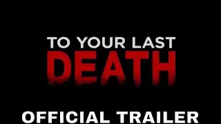 TO YOUR LAST DEATH(2020)Official Trailer | William Shatner, Morena Baccarin | Animated Horror Movie