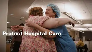 Protect Hospital Care