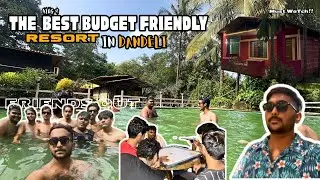 The best budget friendly resort in DANDELI🏡|FRIENDS OUT|| vlog4 #travel#dandeliresort#kannadavlogger