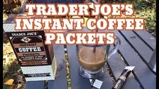 Trader Joe&rsquo;s Instant Coffee packets- Good Sunday Morning