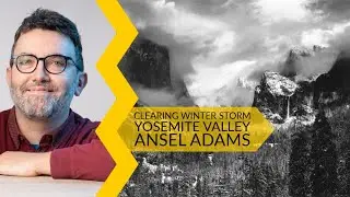 Ansel Adams | Clearing Winter Storm, Yosemite Valley - storia dell'arte in pillole
