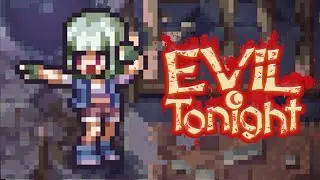 Визуально-аудиальный балдеж | Evil Tonight Letsplay | &Oslash;
