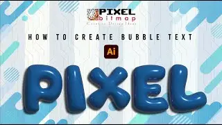 Creating Bubble Text in Illustrator | Easy Tutorial