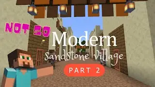 How I build sandstone village 2 in creative Minecraft part 2m