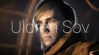 uldren sov  {Destiny 2 edit}