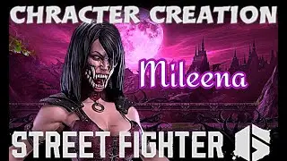 Street Fighter 6 Mileena character creation